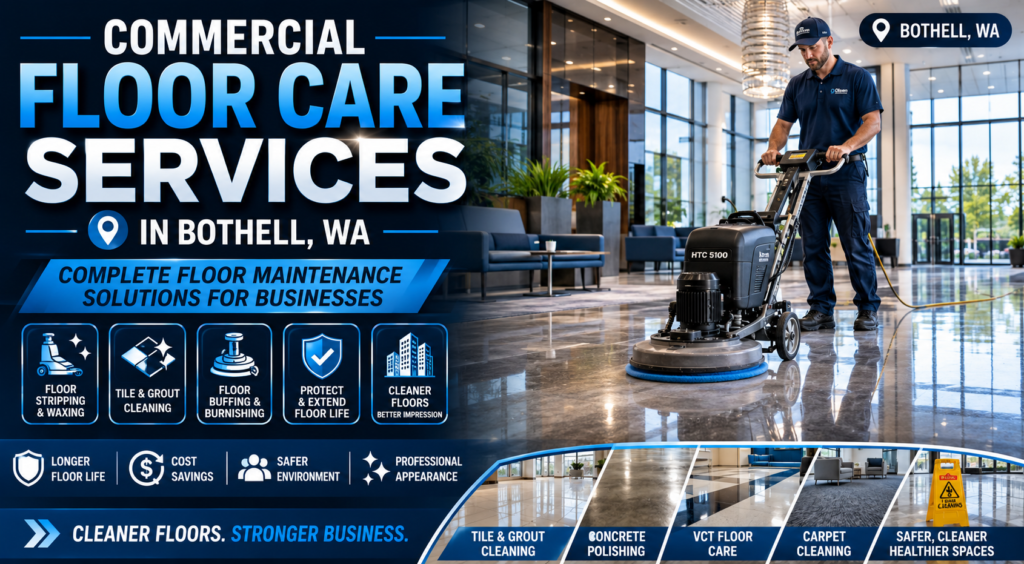 Commercial Floor Care Services in Bothell, WA